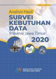 Analisis Hasil Survei Kebutuhan Data Provinsi Jawa Timur 2020