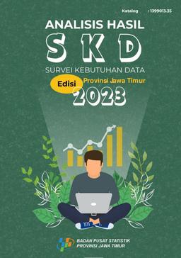 Analisis Hasil Survei Kebutuhan Data BPS Provinsi Jawa Timur 2023